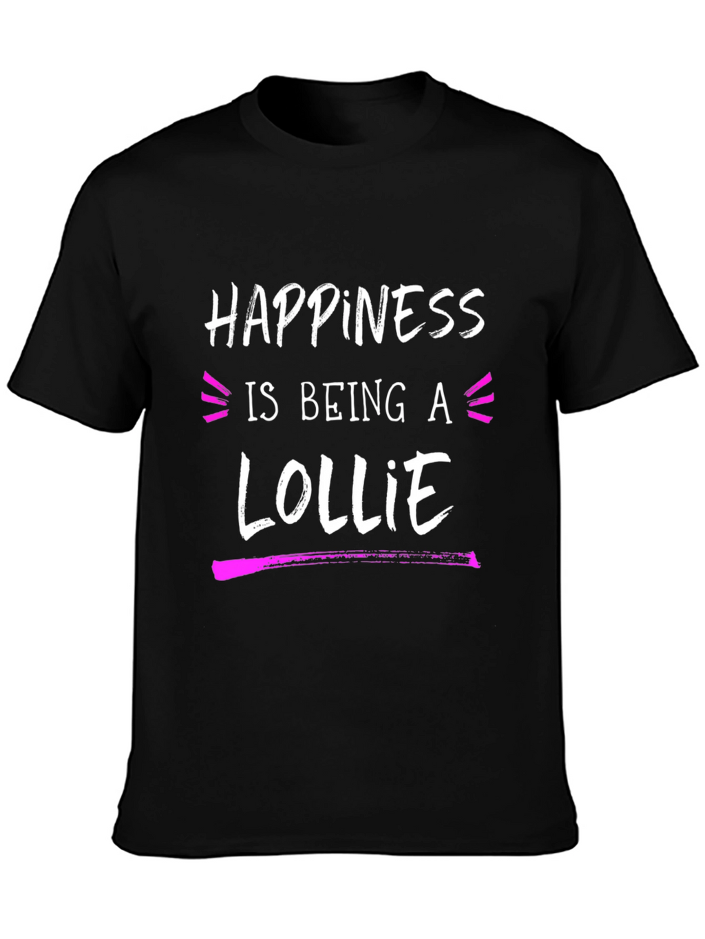 Happiness is Being a Lollie T-Shirt
