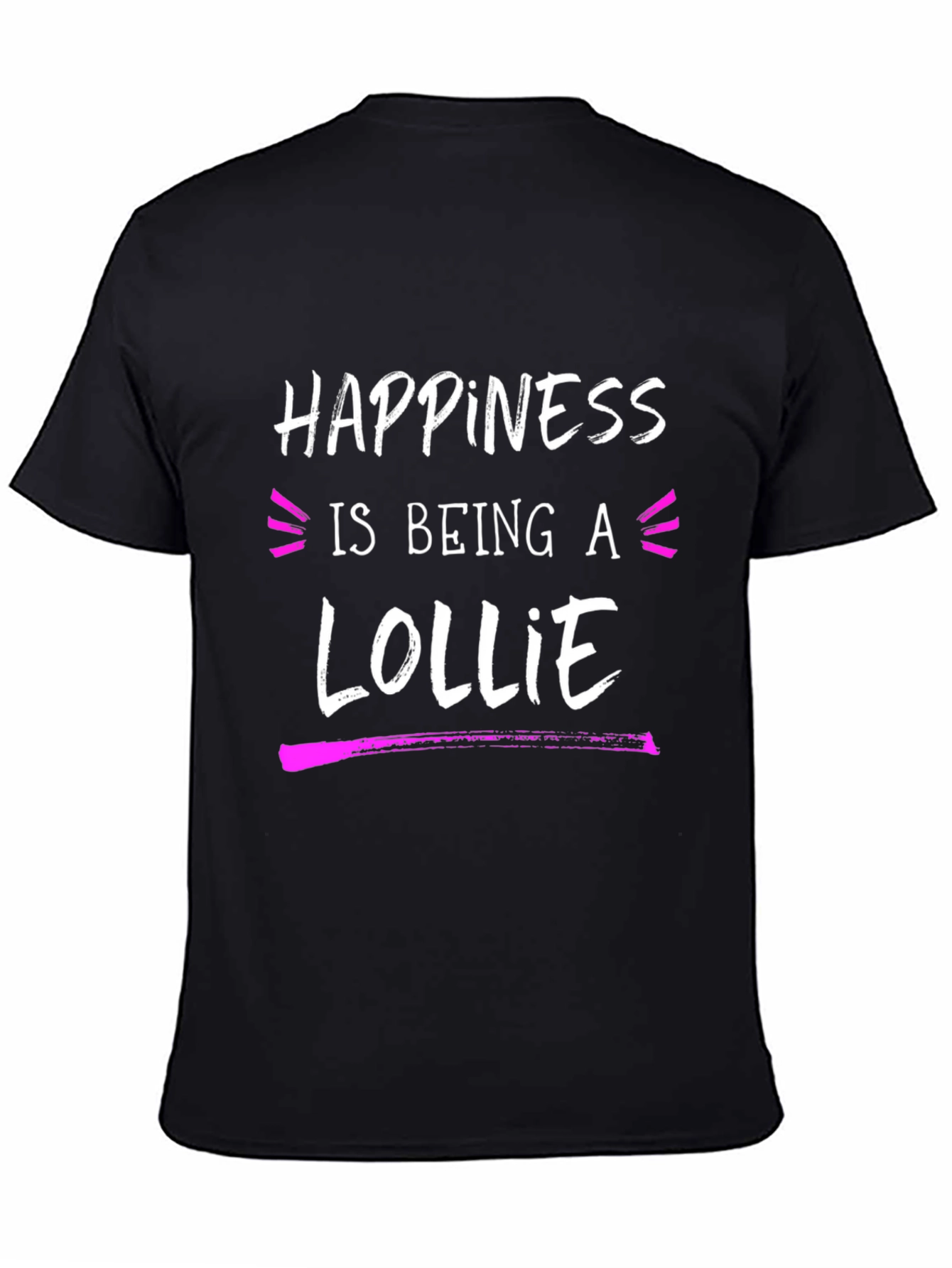 Happiness is Being a Lollie T-Shirt