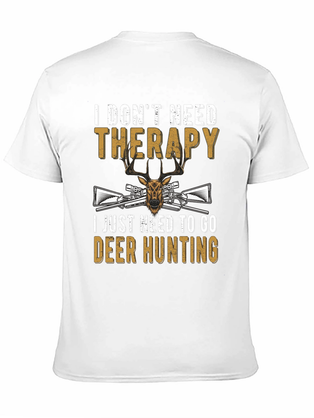 Deer Hunting Therapy T-Shirt