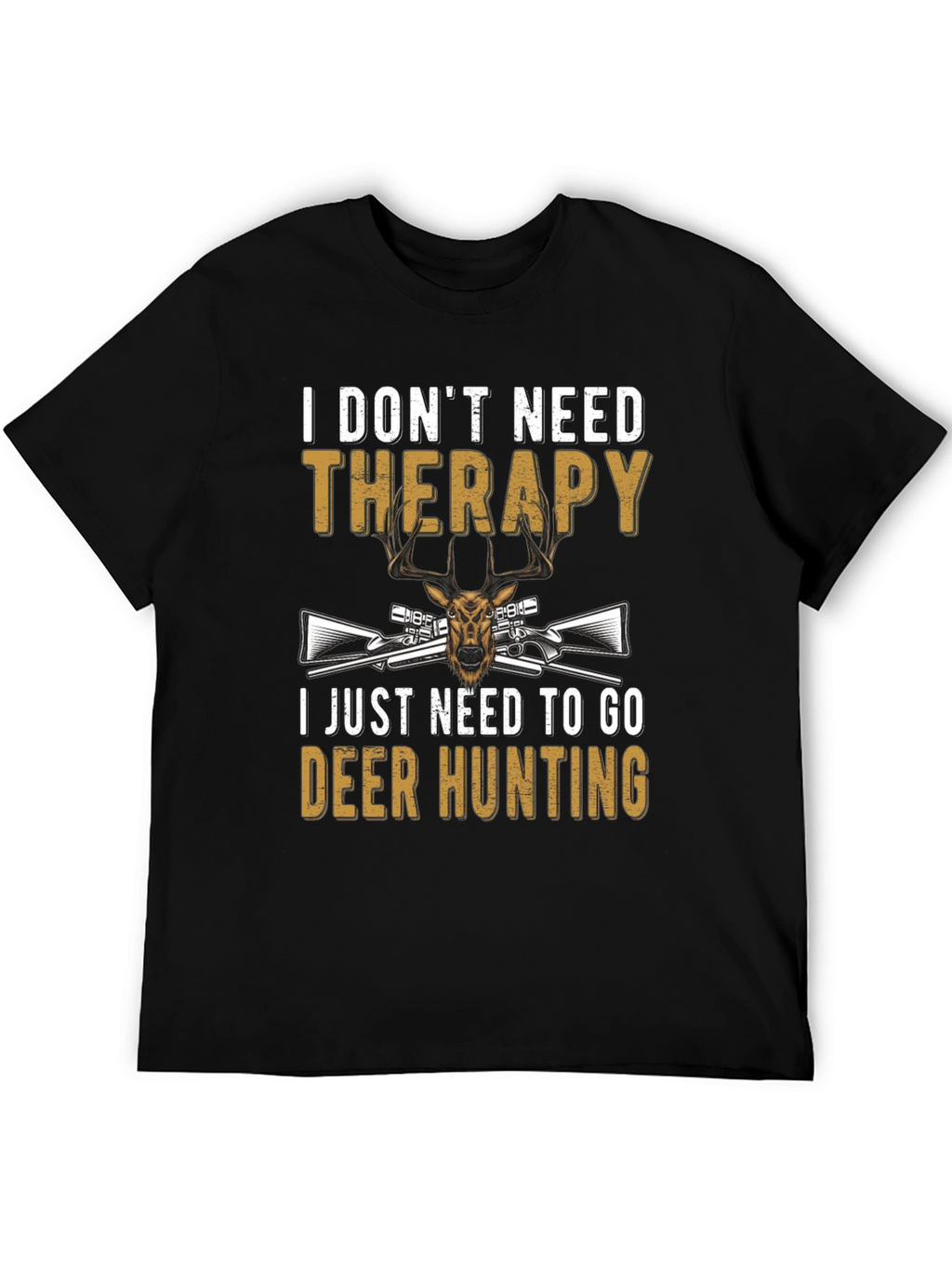 Deer Hunting Therapy T-Shirt