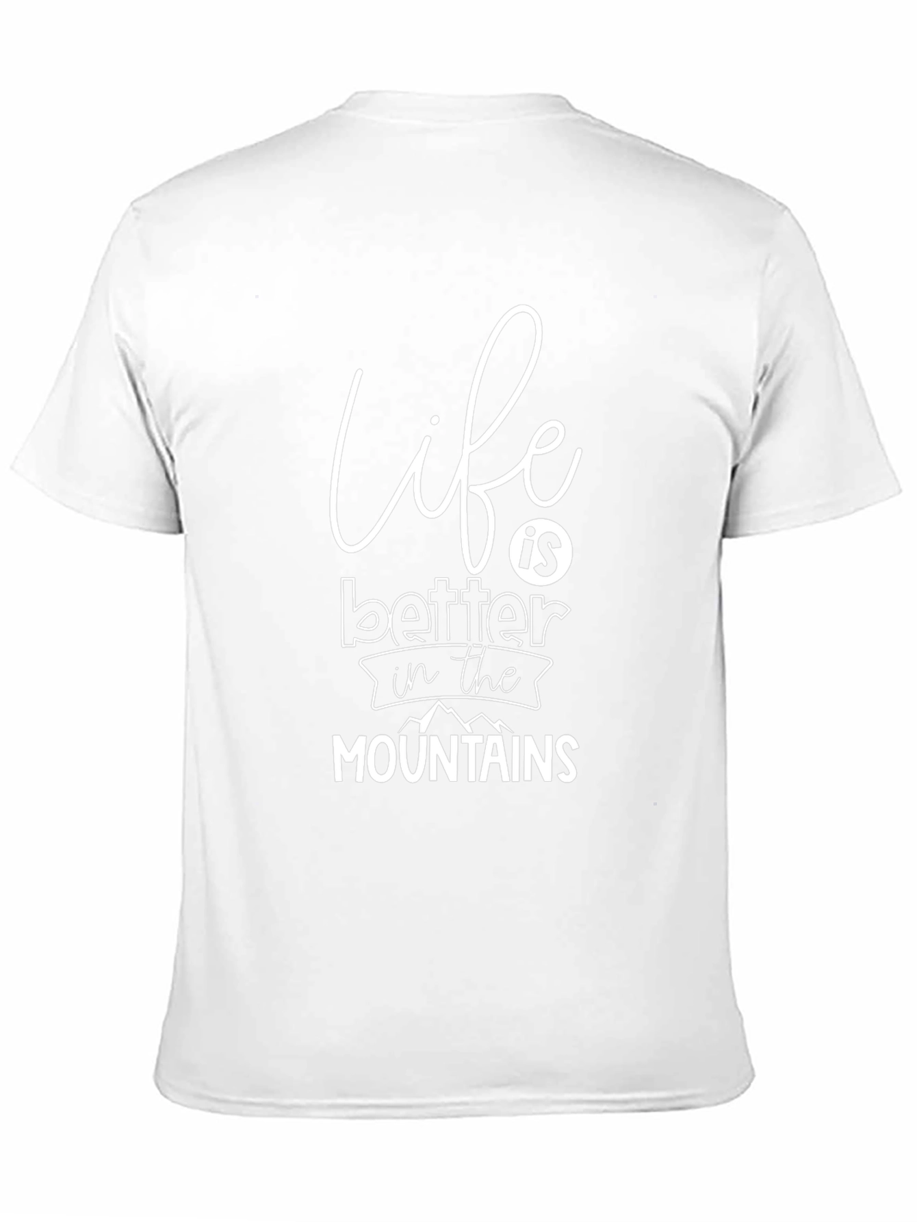 Life is Better in the Mountains Graphic Tee