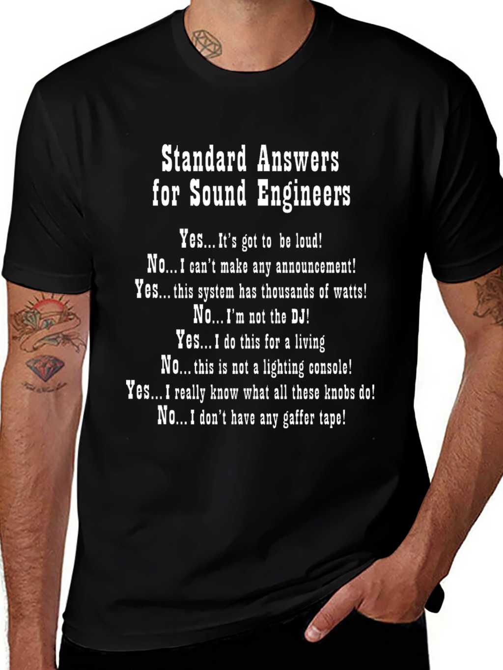 Sound Engineer Humor T-Shirt - Standard Answers