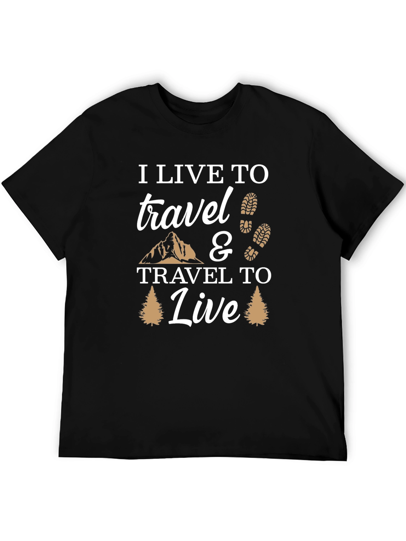 I Live to Travel Graphic T-Shirt - Adventure Ready!