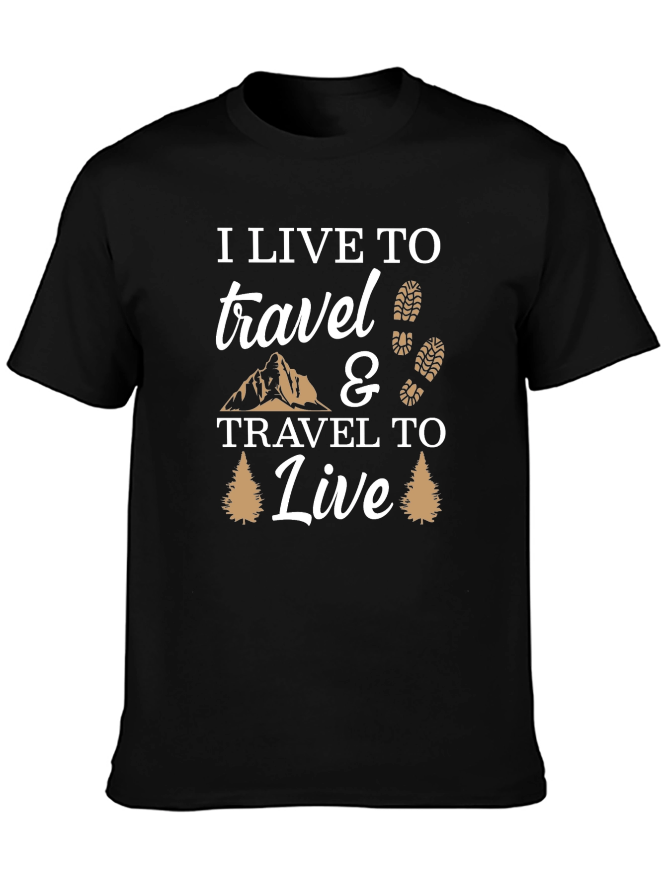I Live to Travel Graphic T-Shirt - Adventure Ready!