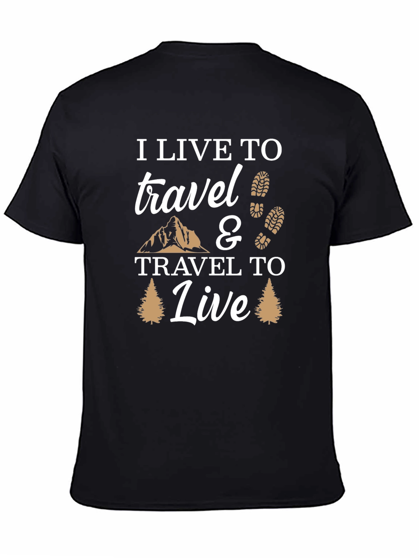 I Live to Travel Graphic T-Shirt - Adventure Ready!