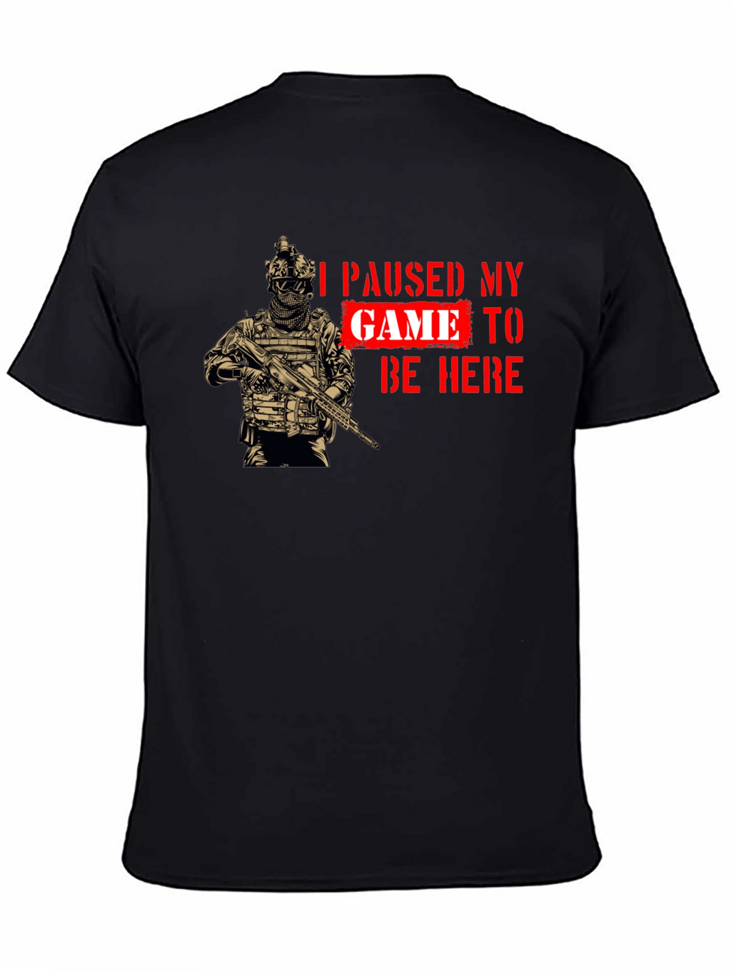 Gamer T-Shirt - I Paused My Game