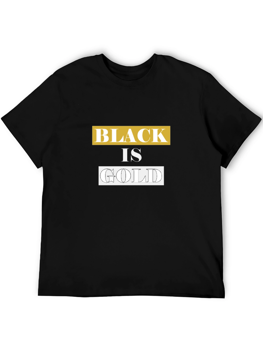 Black is Gold Graphic Tee - Trendy Casual Wear