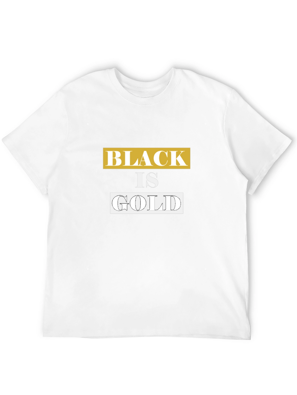 Black is Gold Graphic Tee - Trendy Casual Wear