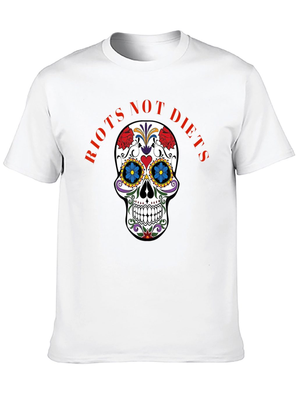 Riots Not Diets Sugar Skull Graphic Tee
