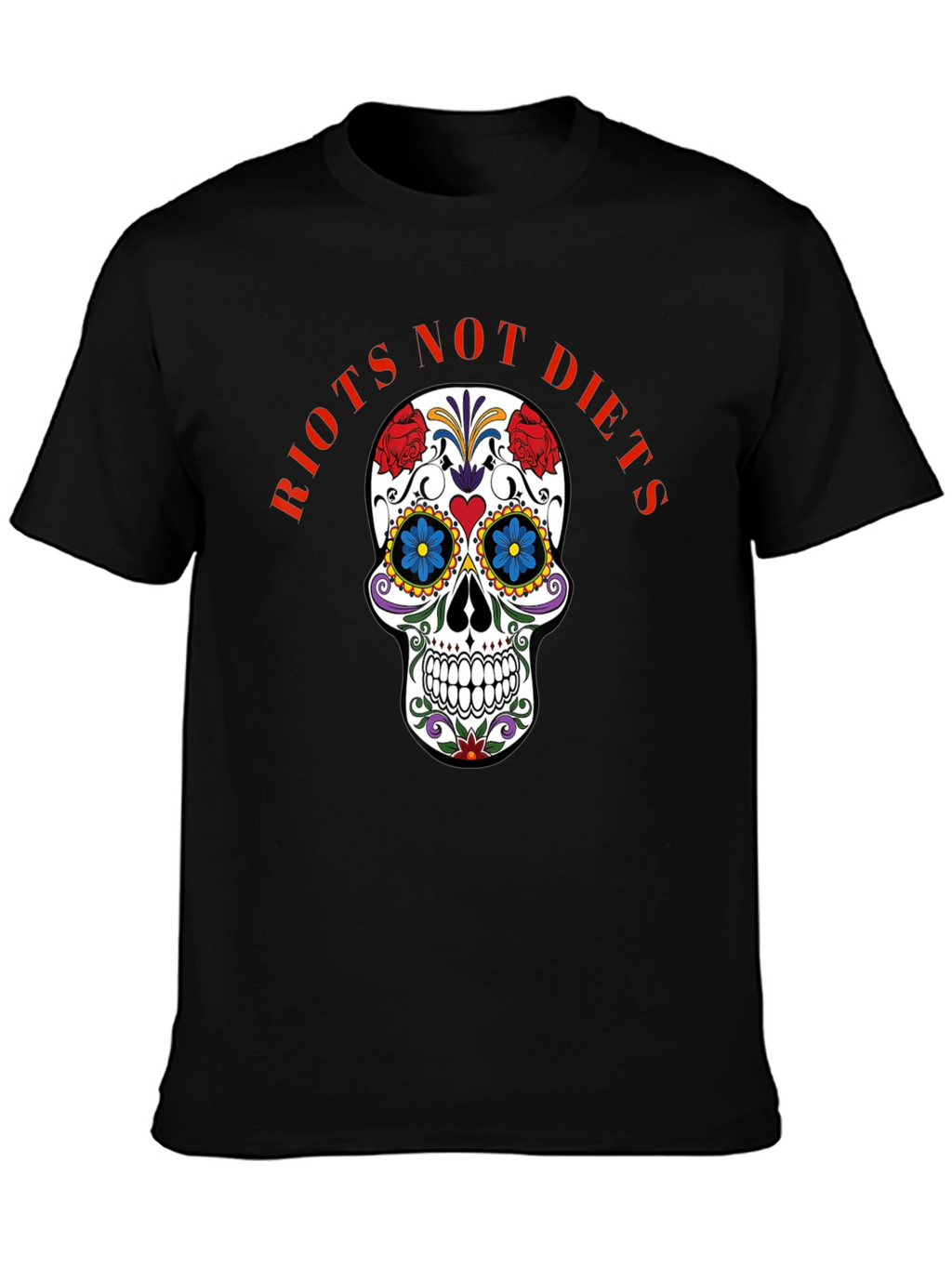 Riots Not Diets Sugar Skull Graphic Tee