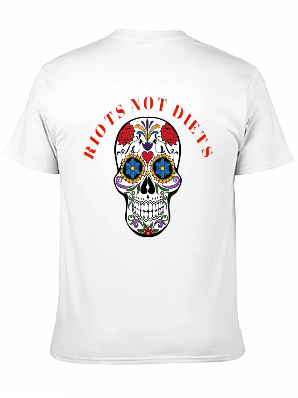 Riots Not Diets Sugar Skull Graphic Tee