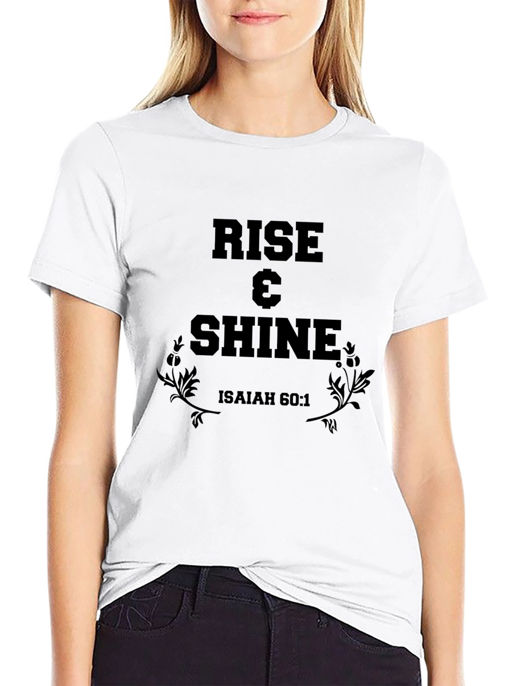 Rise & Shine Graphic Tee - Isaiah 60:1