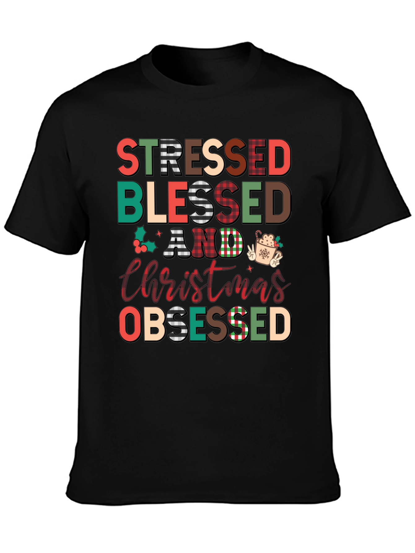 Stressed Blessed Christmas Obsessed T-Shirt