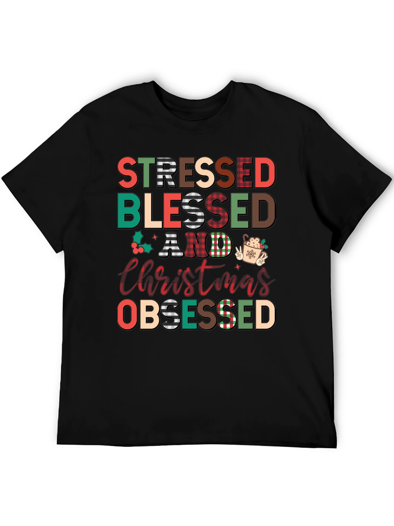 Stressed Blessed Christmas Obsessed T-Shirt