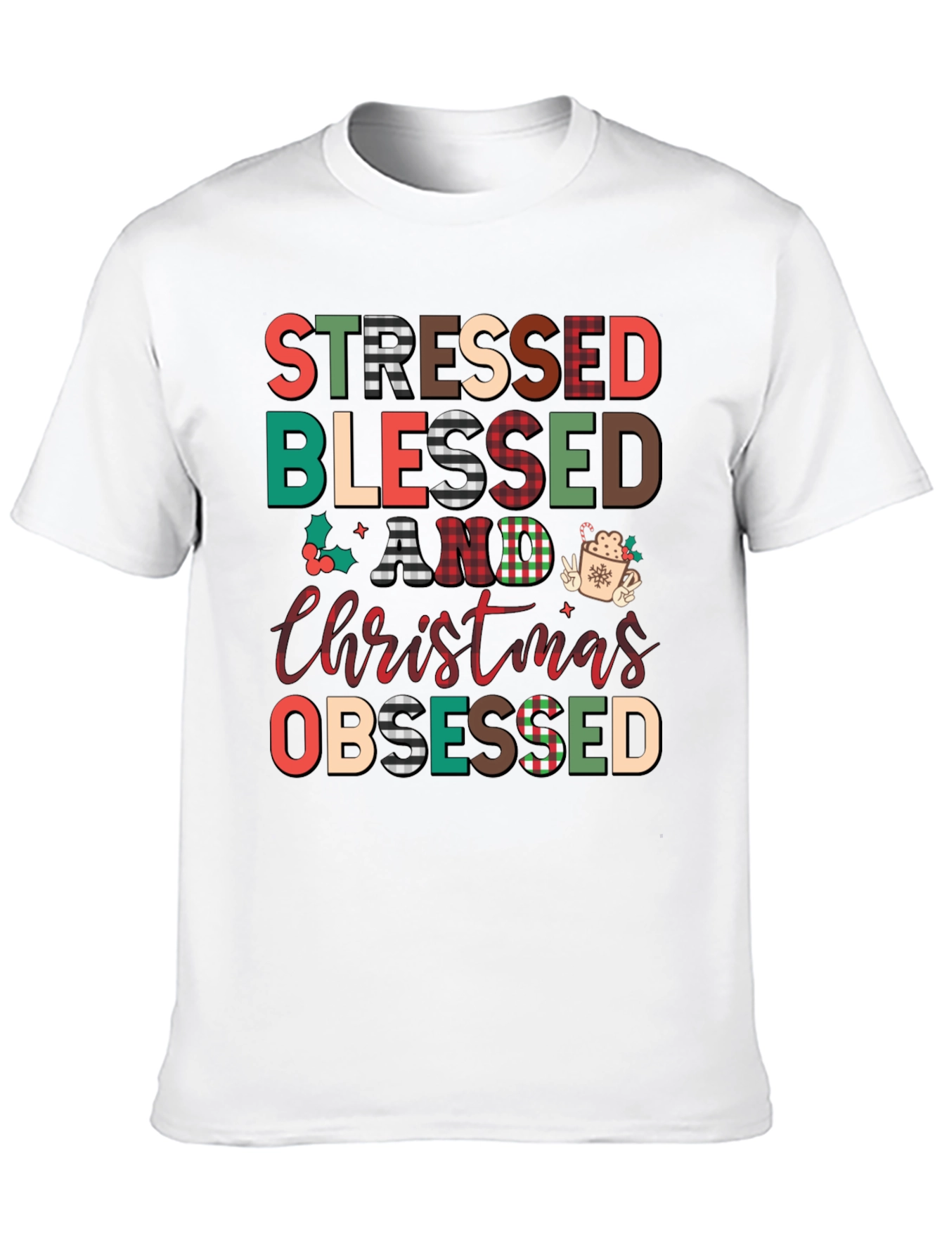 Stressed Blessed Christmas Obsessed T-Shirt
