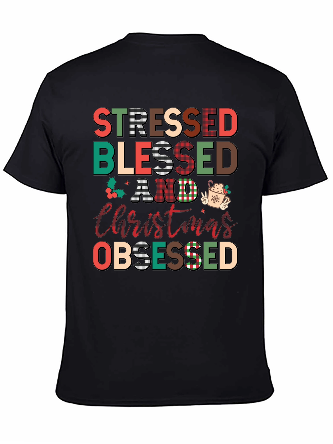Stressed Blessed Christmas Obsessed T-Shirt