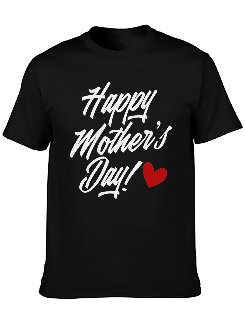 Happy Mothers Day T-Shirt - Black