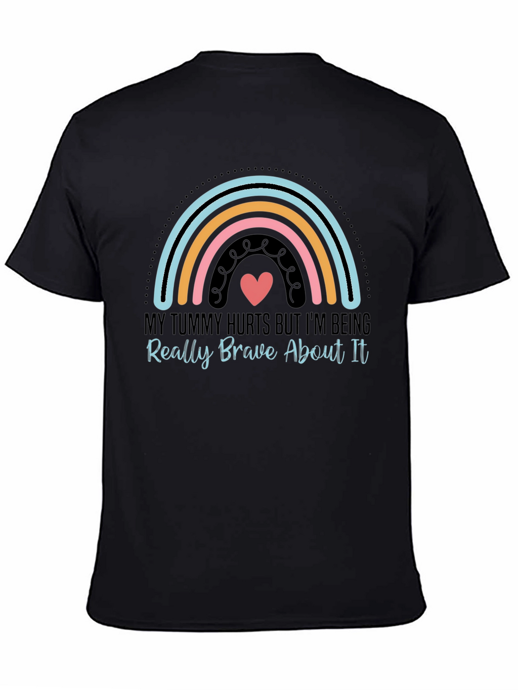 Tummy Hurts Brave Rainbow Graphic Tee