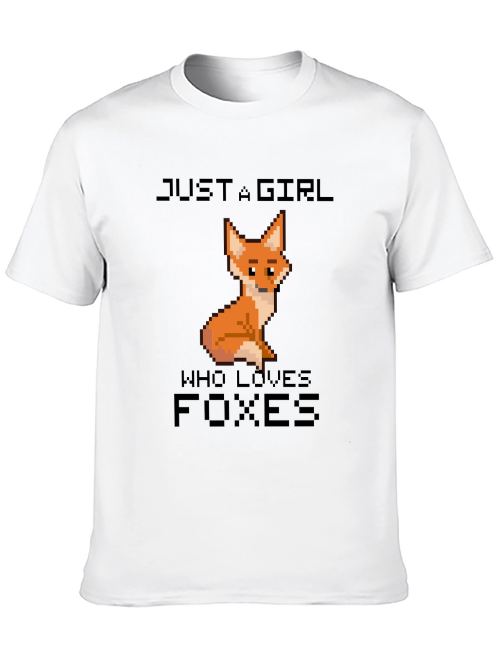 Just A Girl Who Loves Foxes T-Shirt