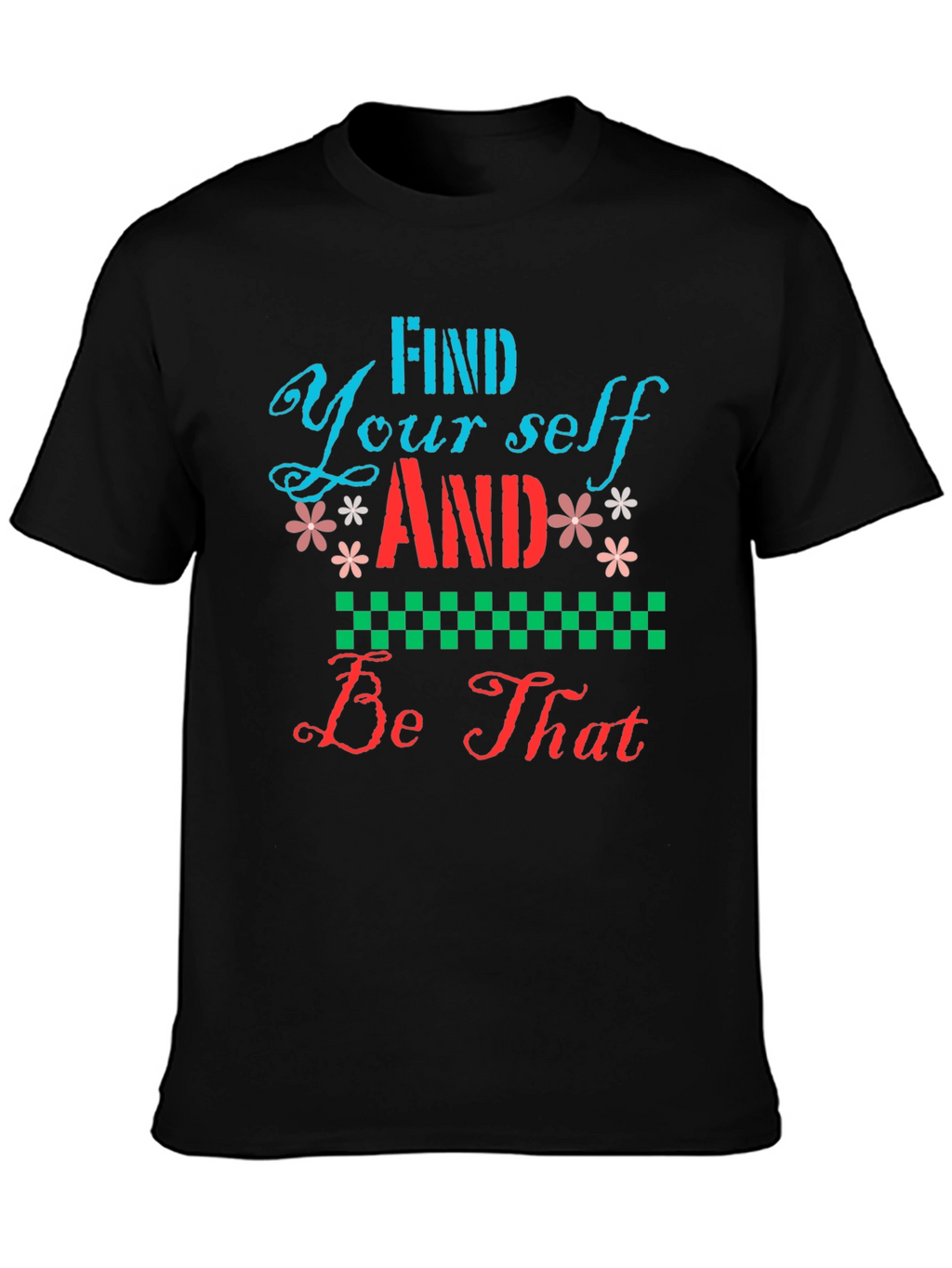 Find Yourself Graphic Tee - Stylish Black T-Shirt