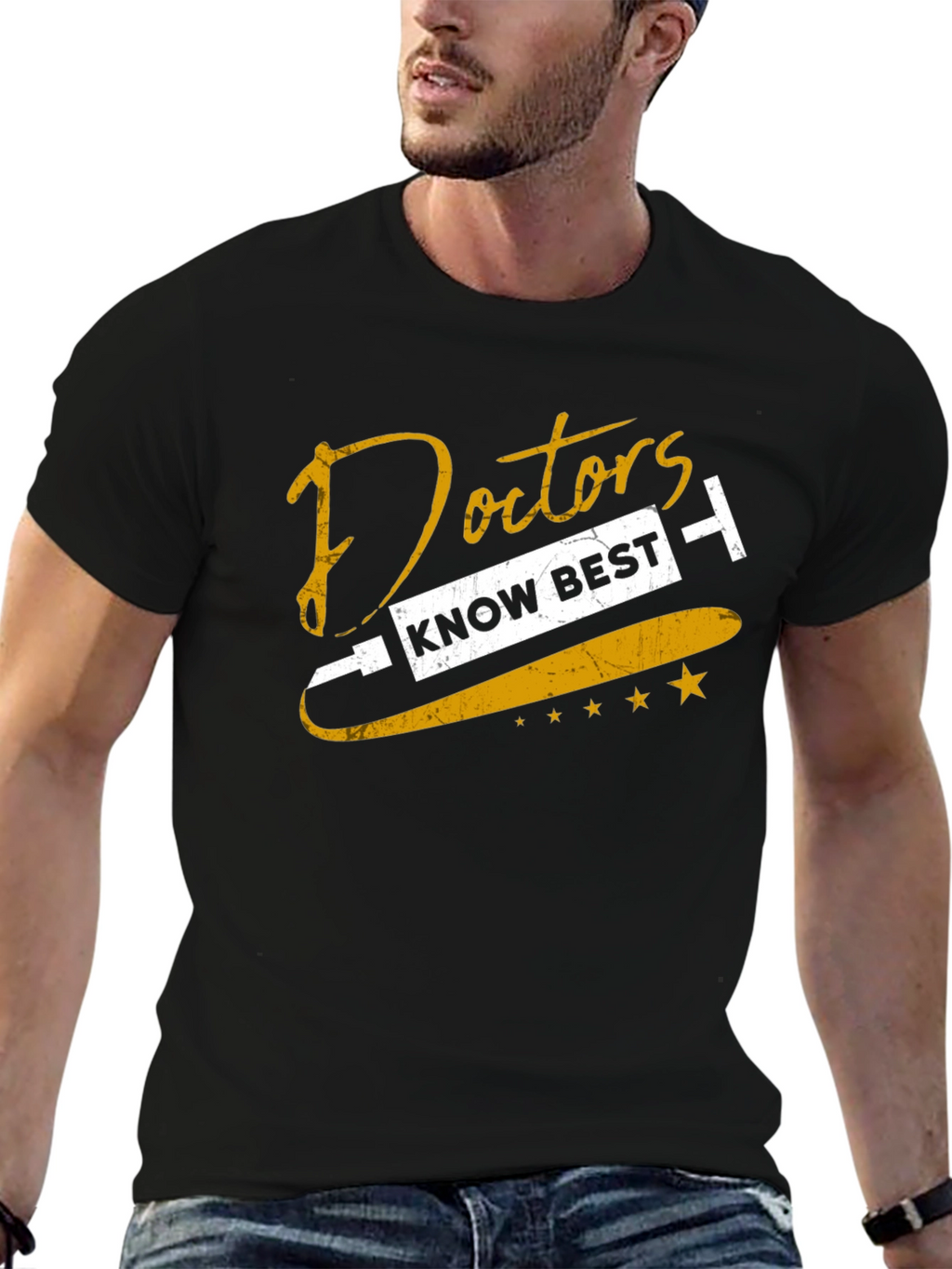 Doctors Know Best Graphic T-Shirt