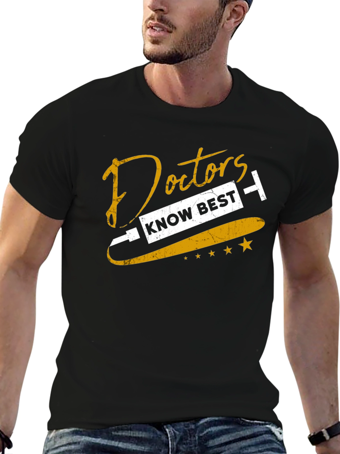 Doctors Know Best Graphic T-Shirt