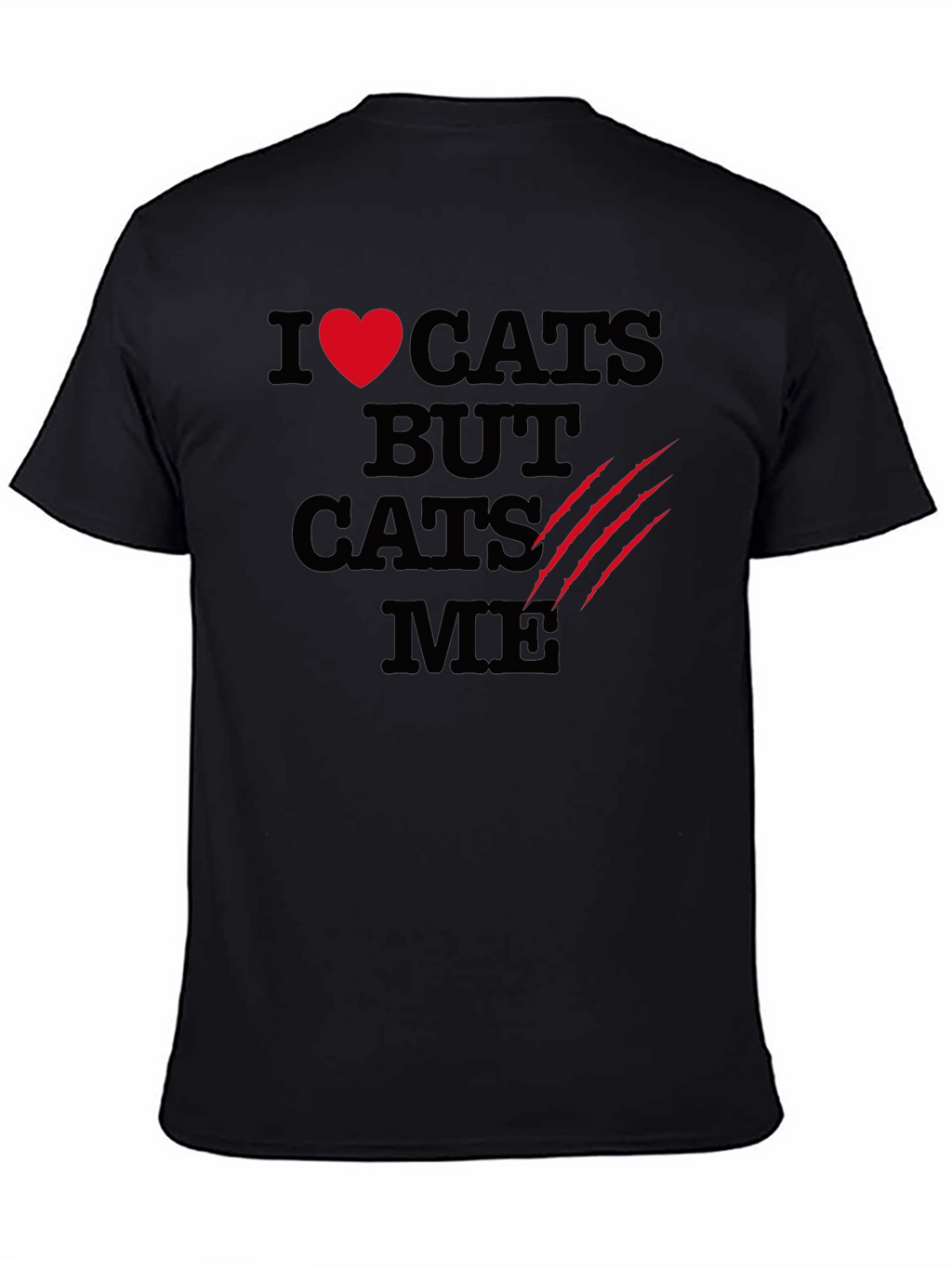 I Love Cats Funny Graphic T-Shirt - Black