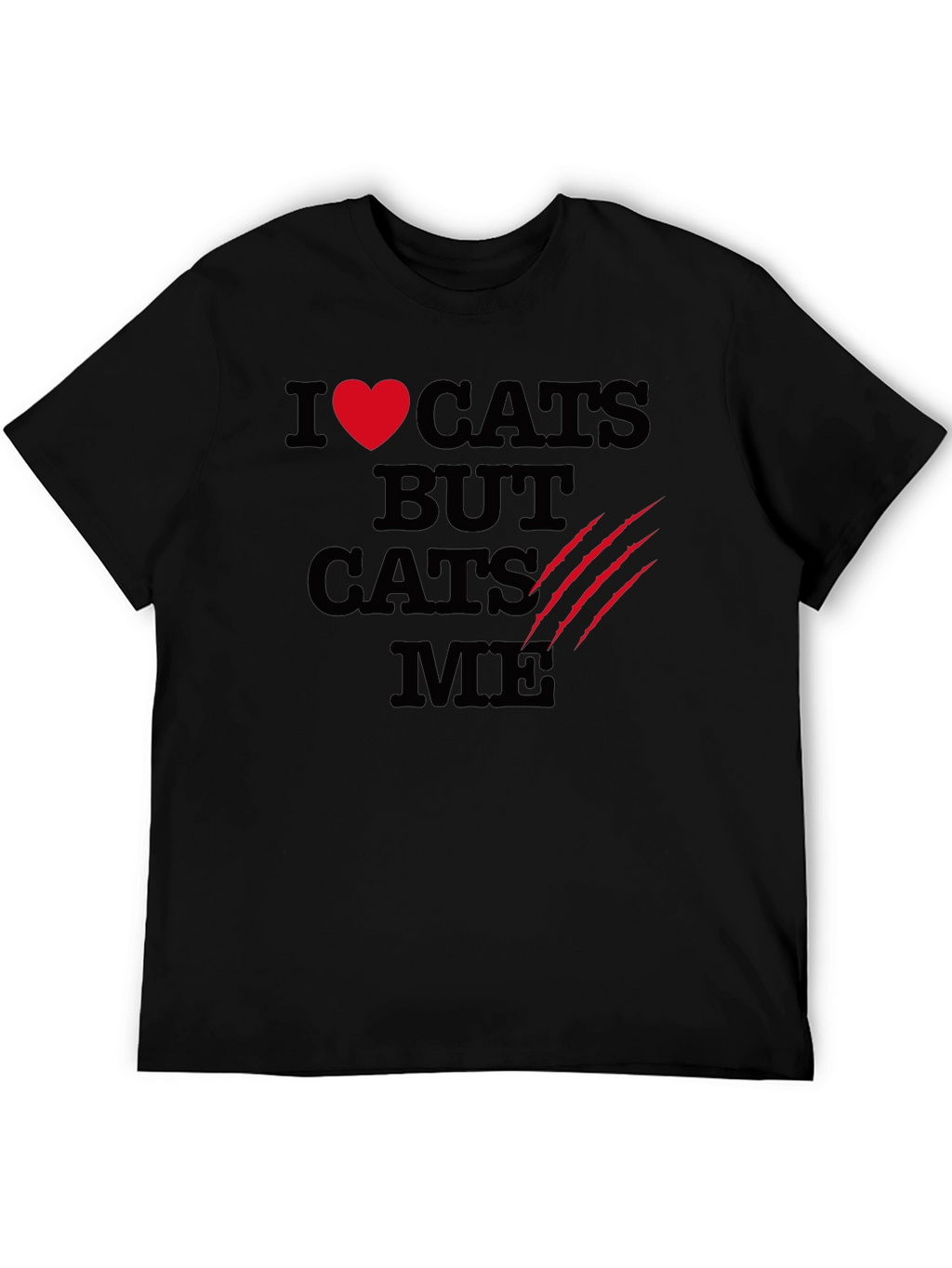I Love Cats Funny Graphic T-Shirt - Black