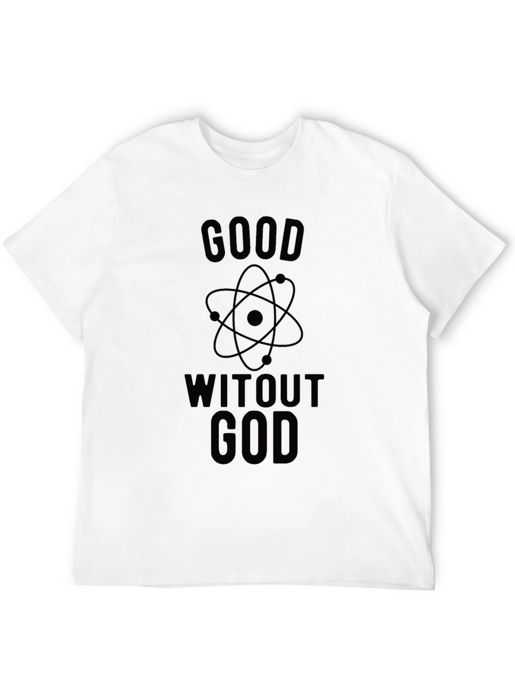 Good Without God Atheist T-Shirt