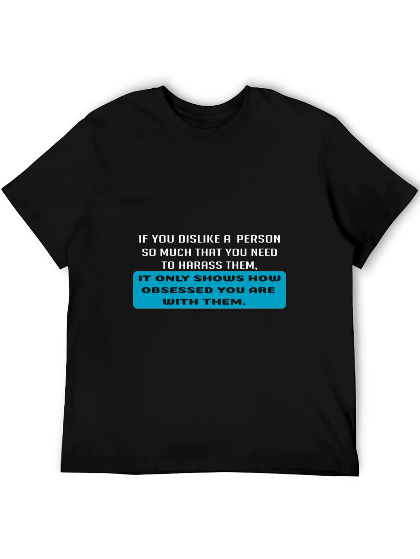 Obsessed Statement T-Shirt - Bold Text Design