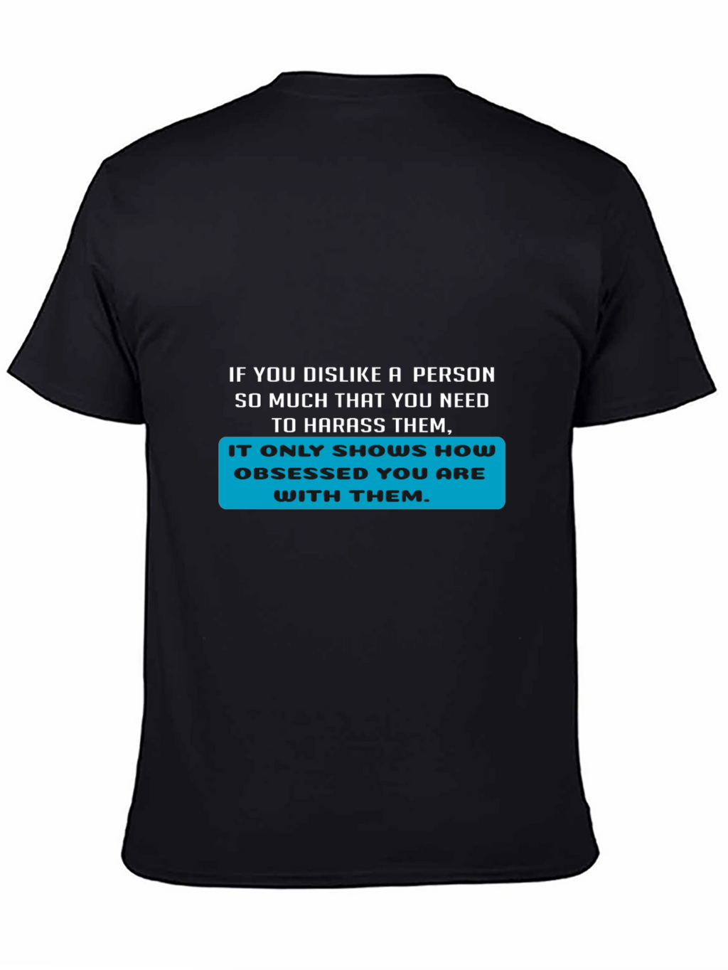 Obsessed Statement T-Shirt - Bold Text Design