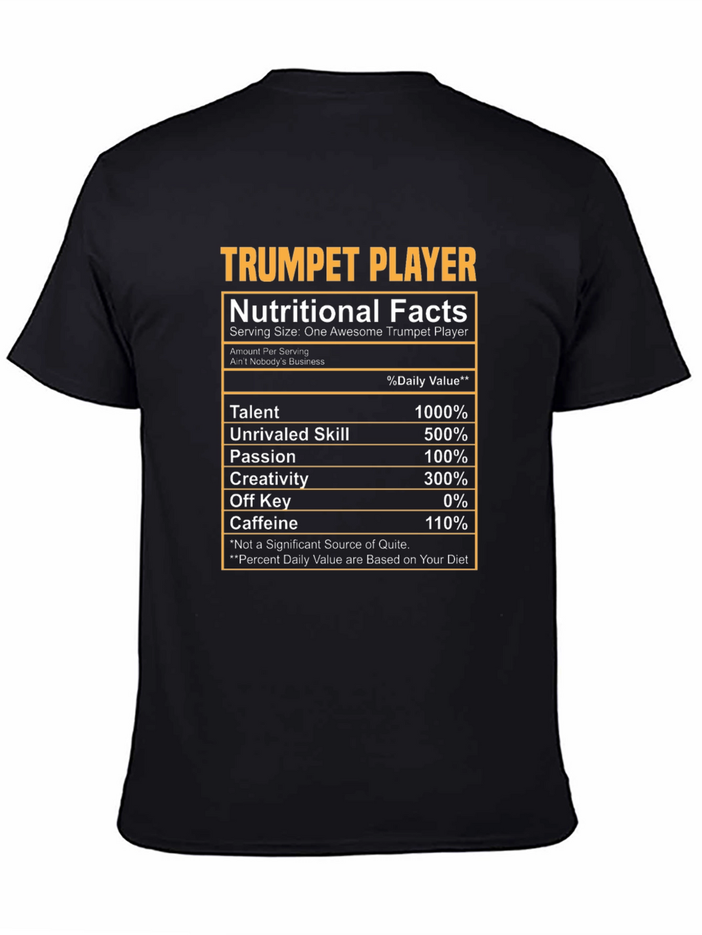 Trumpet Player Nutritional Facts T-Shirt