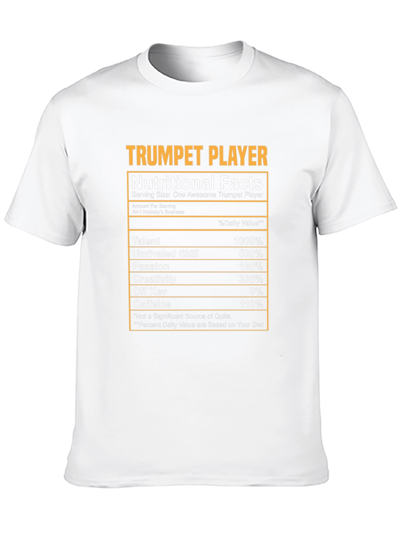 Trumpet Player Nutritional Facts T-Shirt
