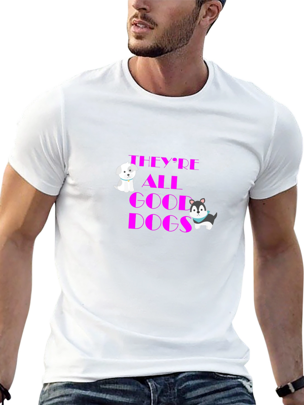 Theyre All Good Dogs Graphic T-Shirt