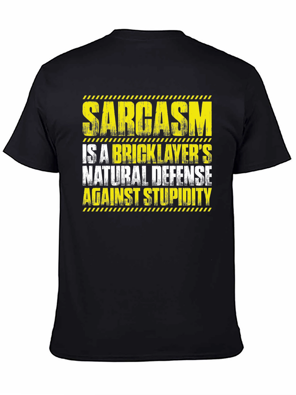 Sarcasm Bricklayers Natural Defense Graphic T-Shirt