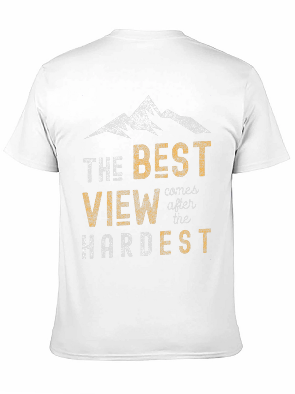 The Best View Mens Graphic T-Shirt - Motivational