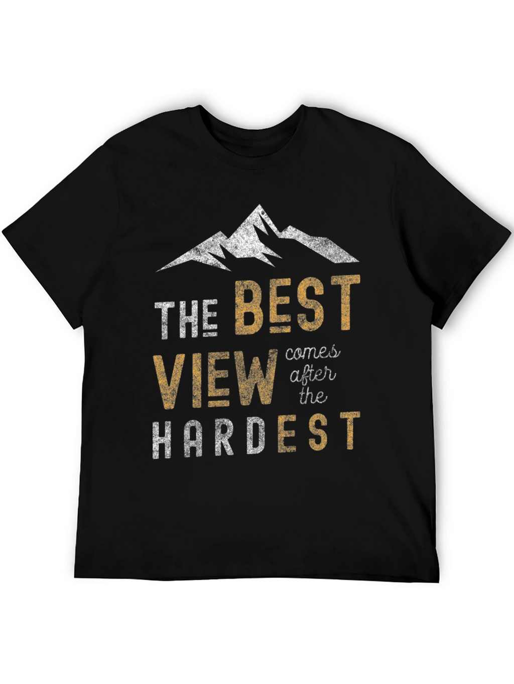 The Best View Mens Graphic T-Shirt - Motivational