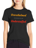 Overwhelmed Understaffed Graphic Tee - Black