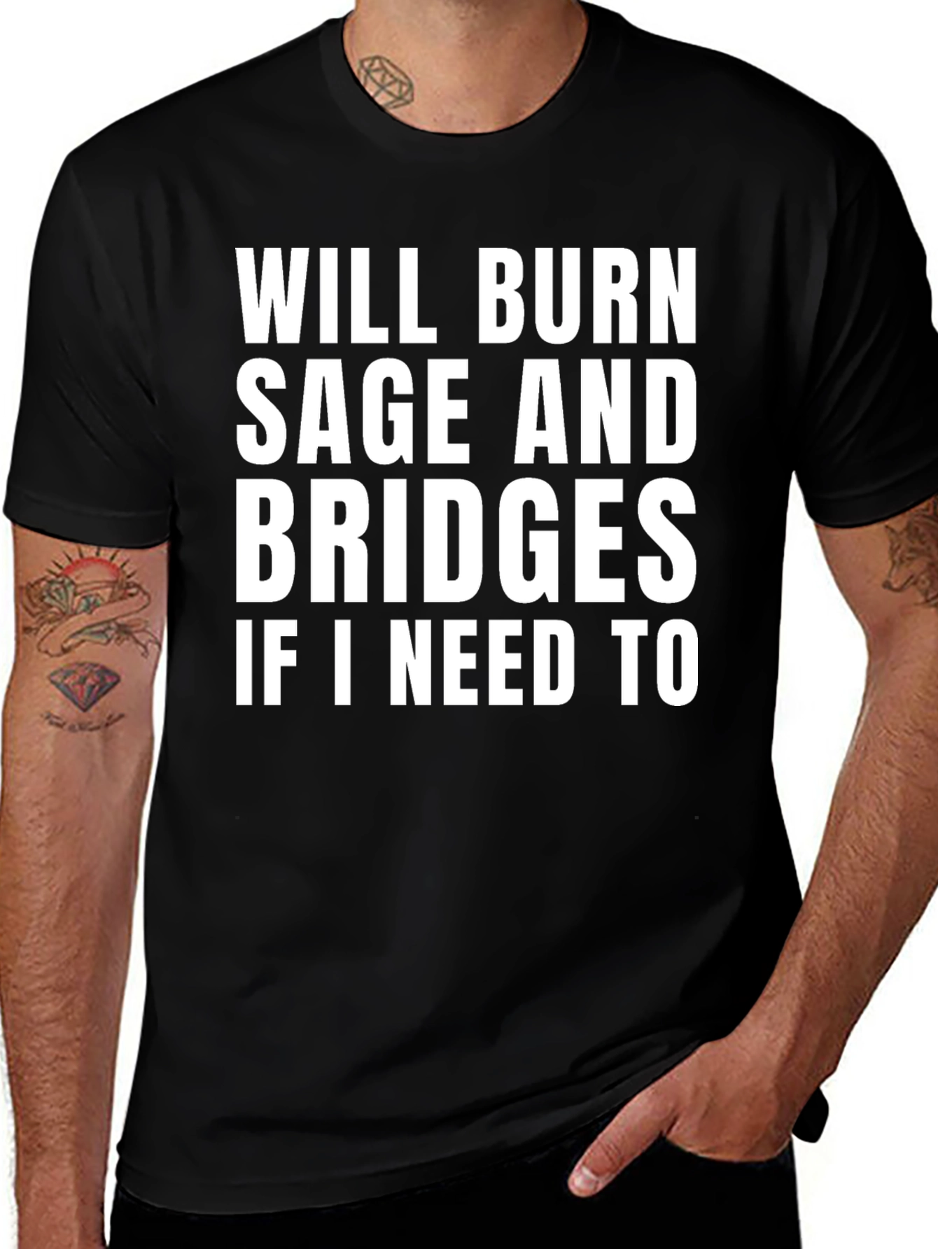Burn Sage and Bridges Funny Graphic Tee