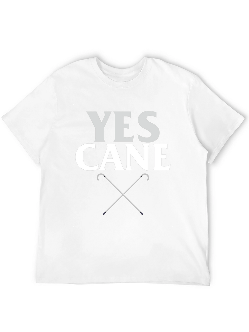 Yes Cane T-Shirt - Novelty Walking Stick Tee