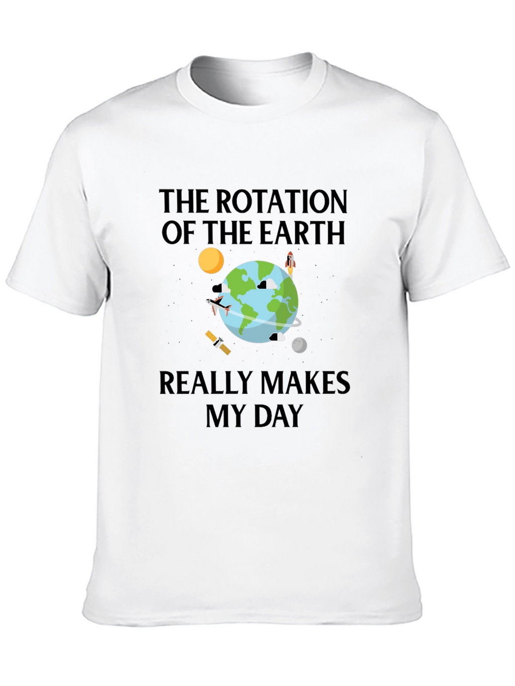 Earth Rotation Graphic Tee - Makes My Day T-Shirt