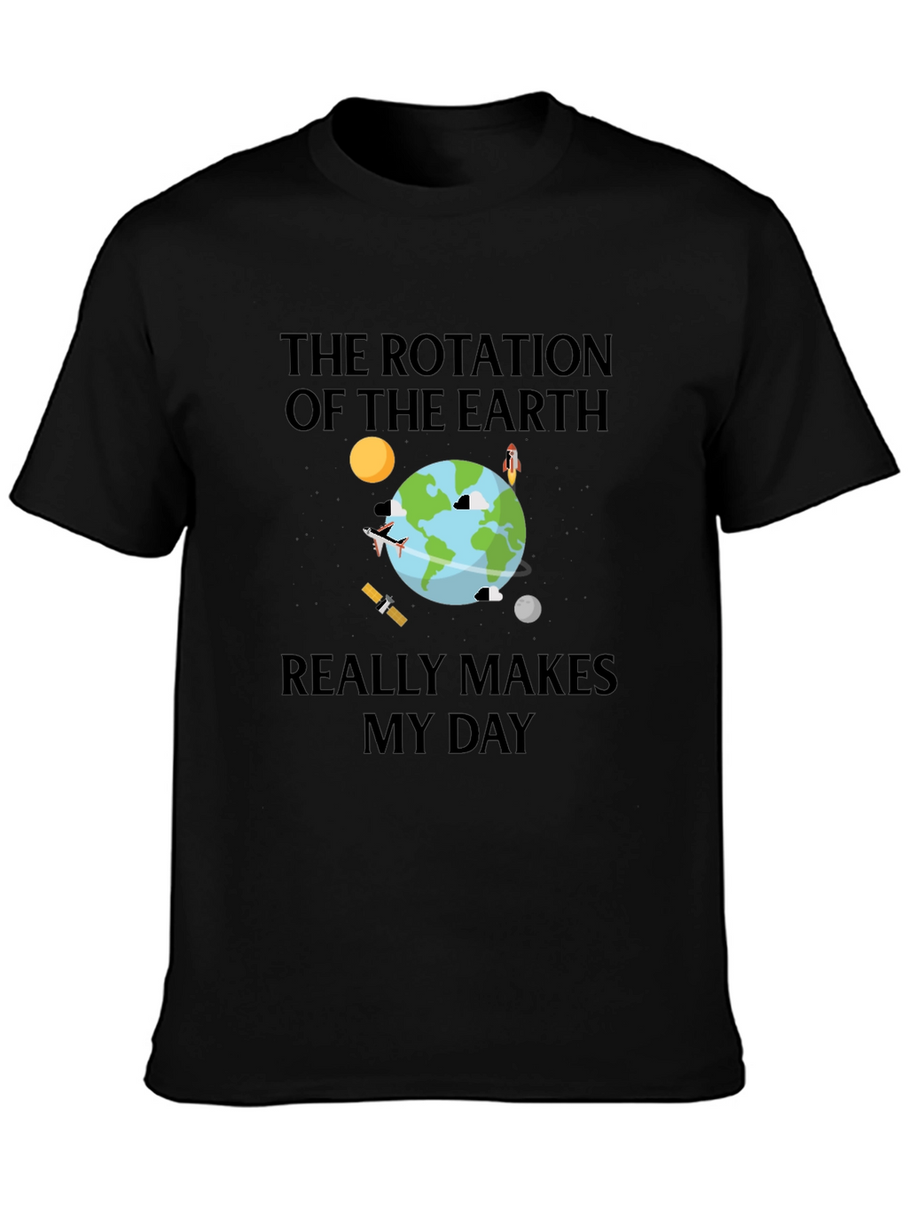 Earth Rotation Graphic Tee - Makes My Day T-Shirt