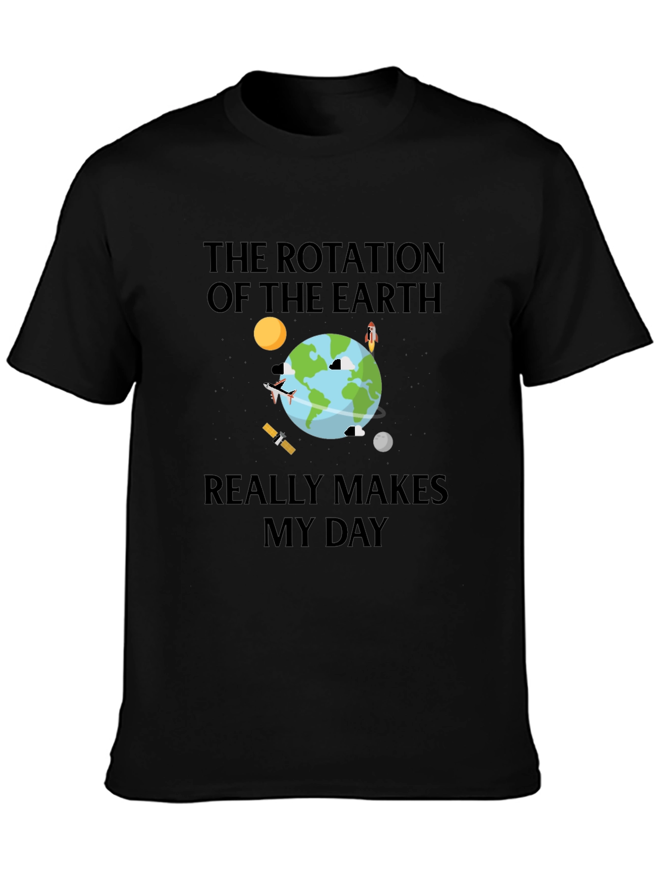 Earth Rotation Graphic Tee - Makes My Day T-Shirt