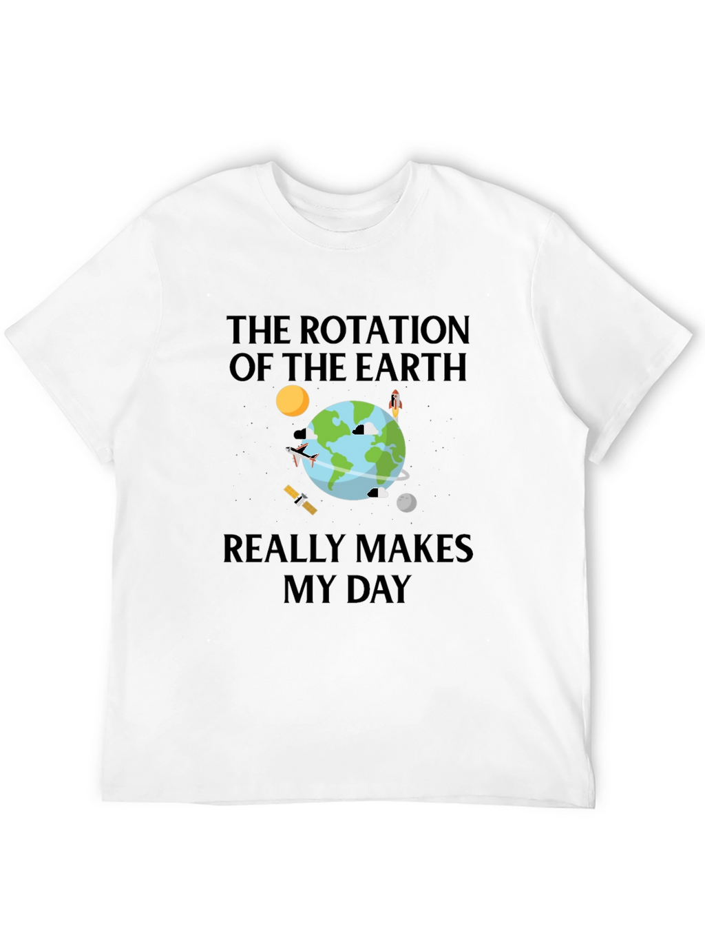 Earth Rotation Graphic Tee - Makes My Day T-Shirt