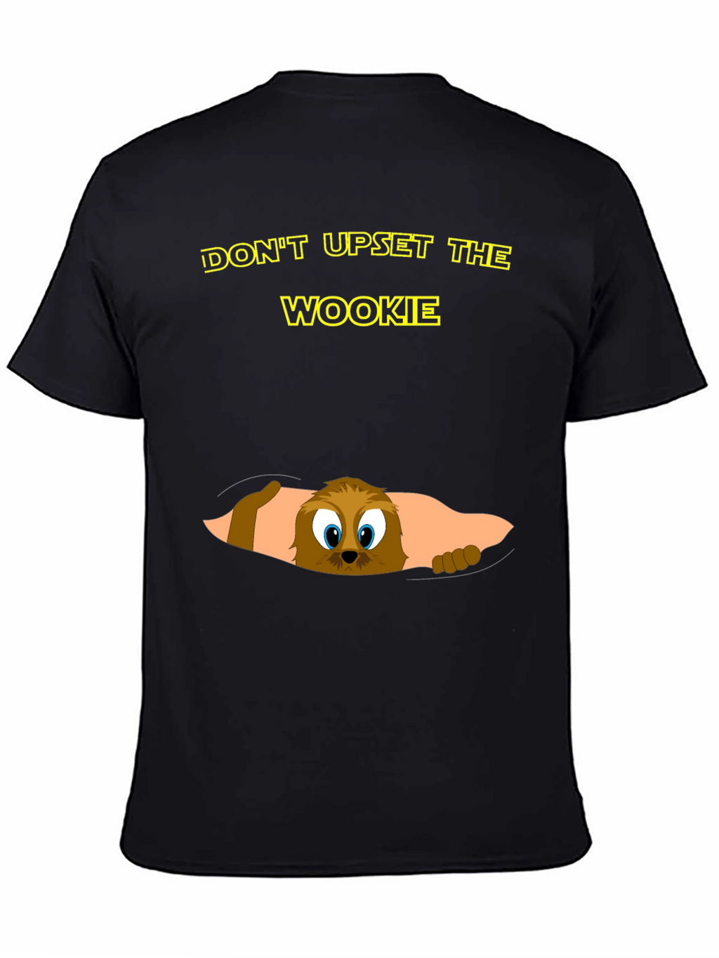 Dont Upset the Wookie T-Shirt