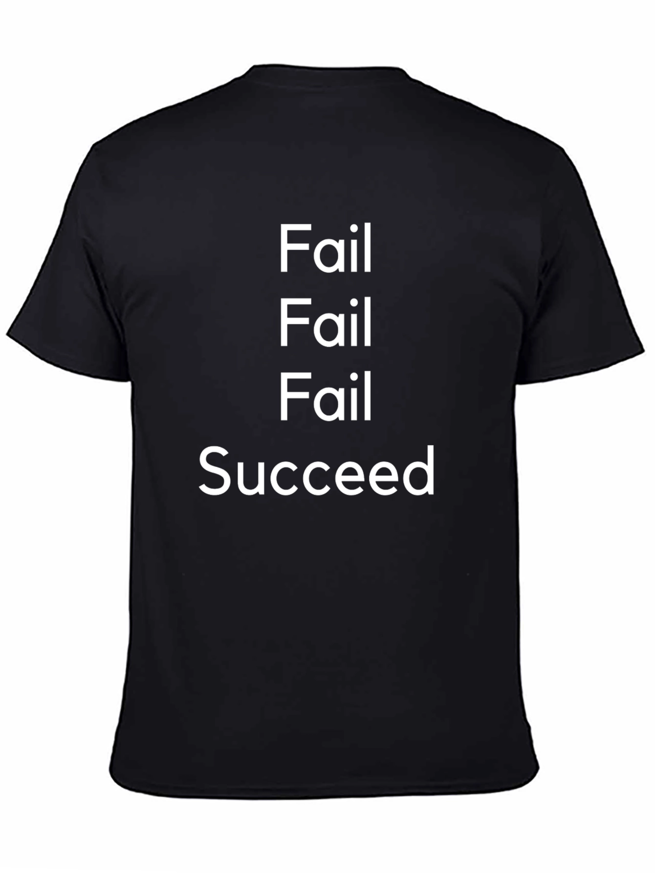 Fail Succeed Graphic Tee - Motivational T-Shirt