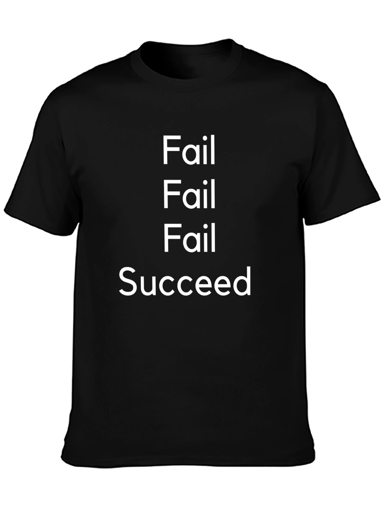 Fail Succeed Graphic Tee - Motivational T-Shirt