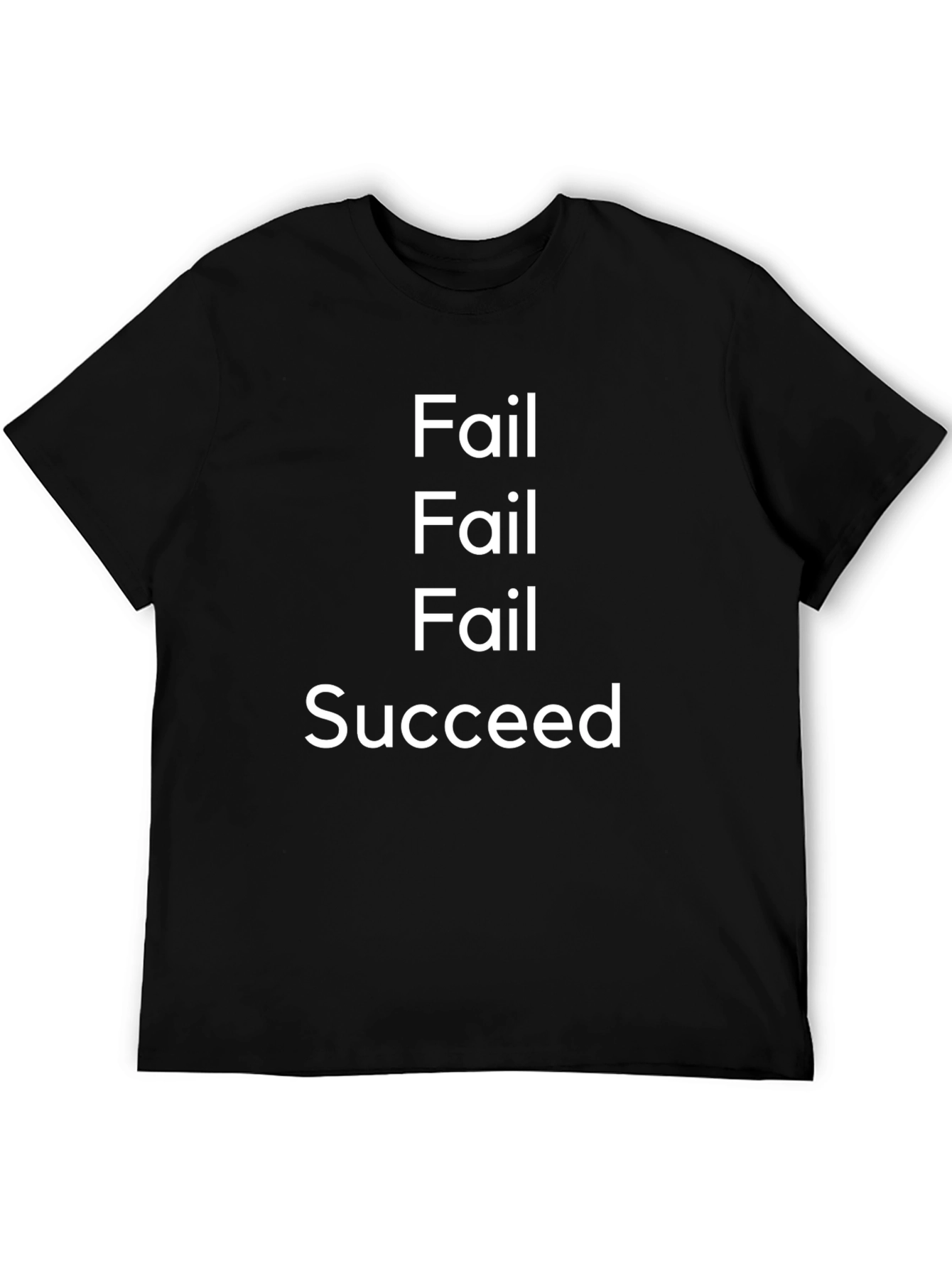 Fail Succeed Graphic Tee - Motivational T-Shirt