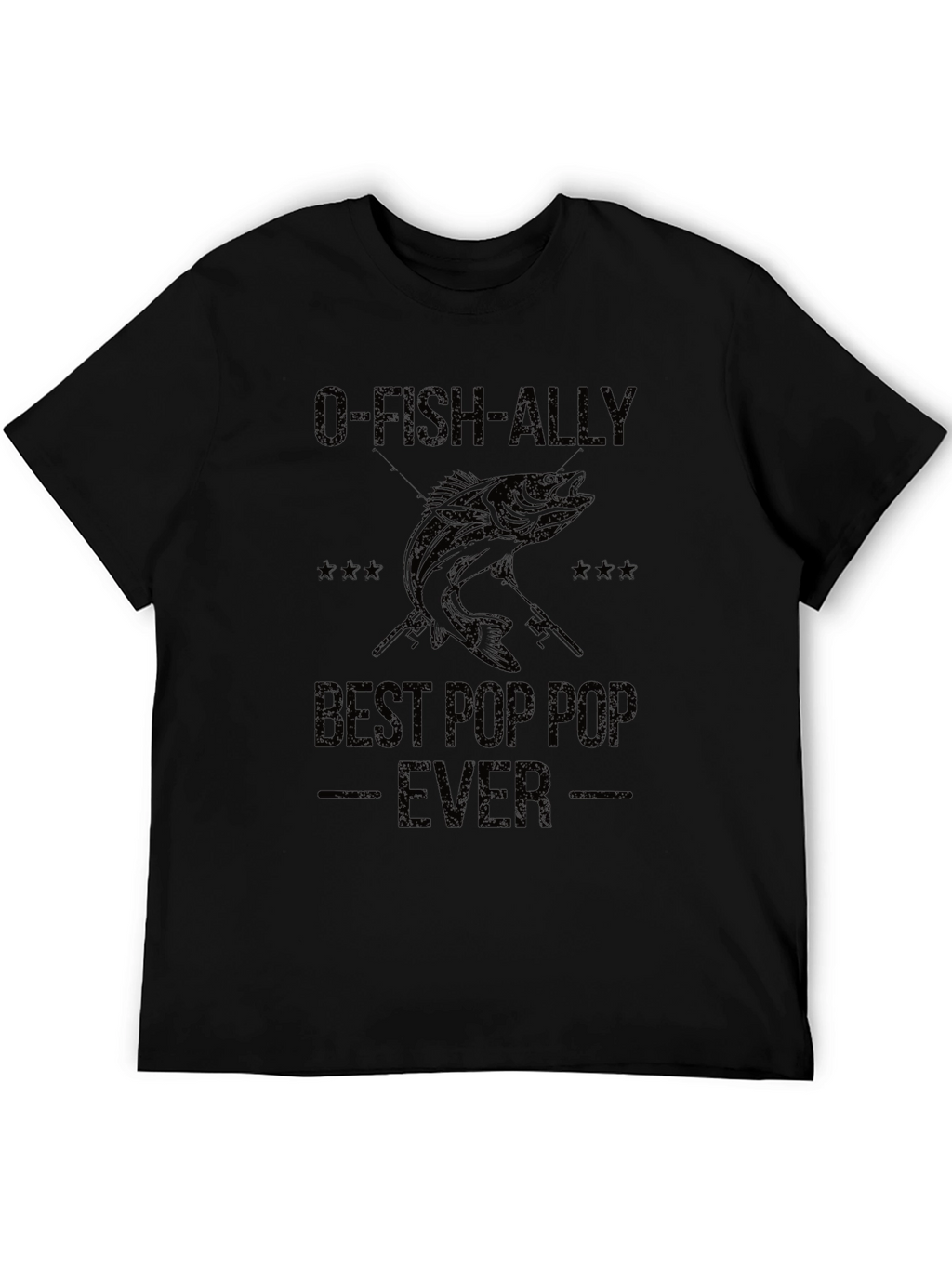 O-FISH-ALLY Best Pop Pop Ever Fishing T-Shirt