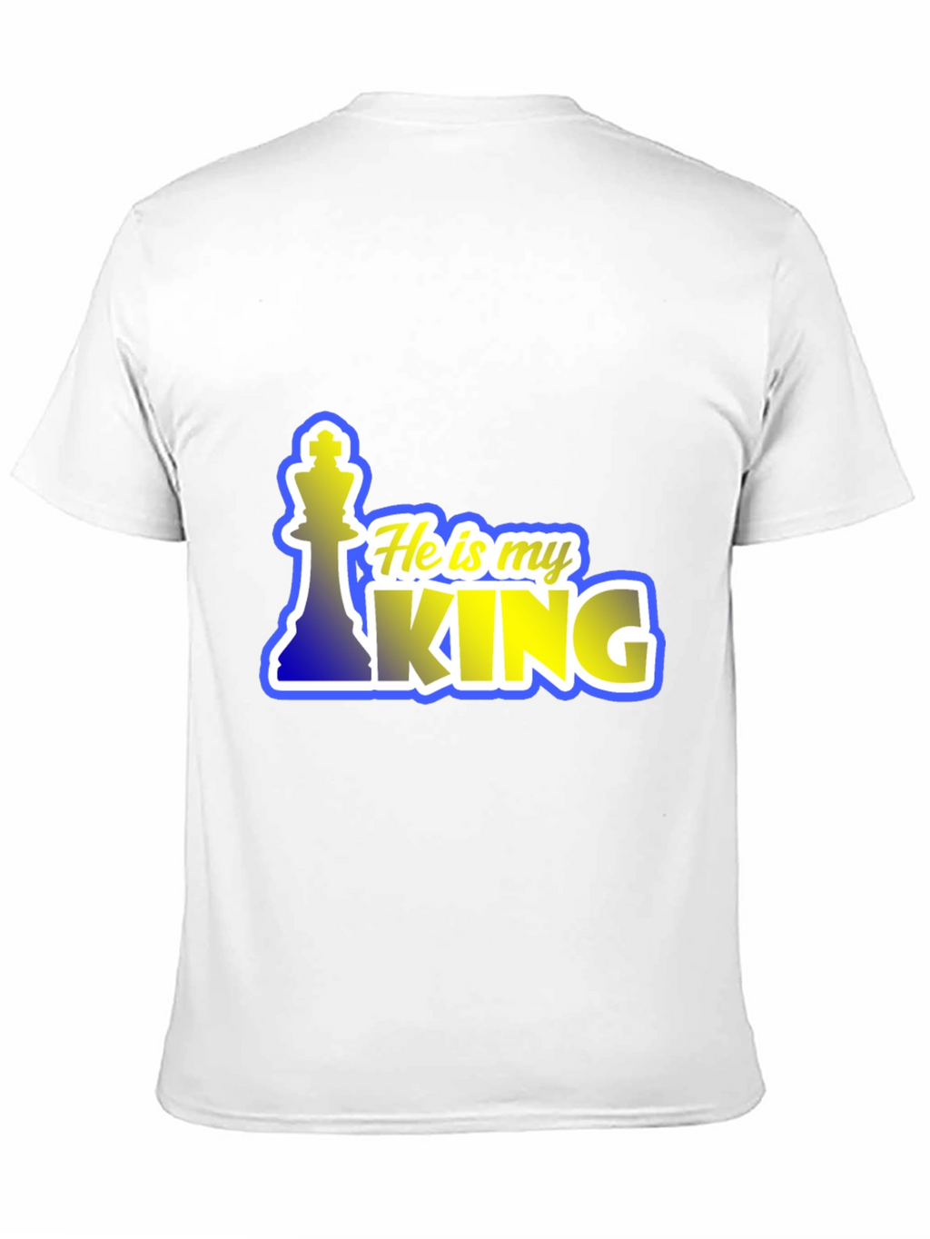 He is My King Chess Piece T-Shirt